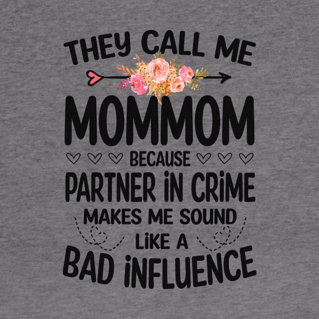 Mommom - they call me Mommom by Bagshaw Gravity